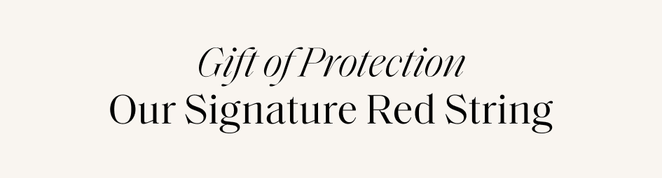 Gift of Protection Our Signature Red String