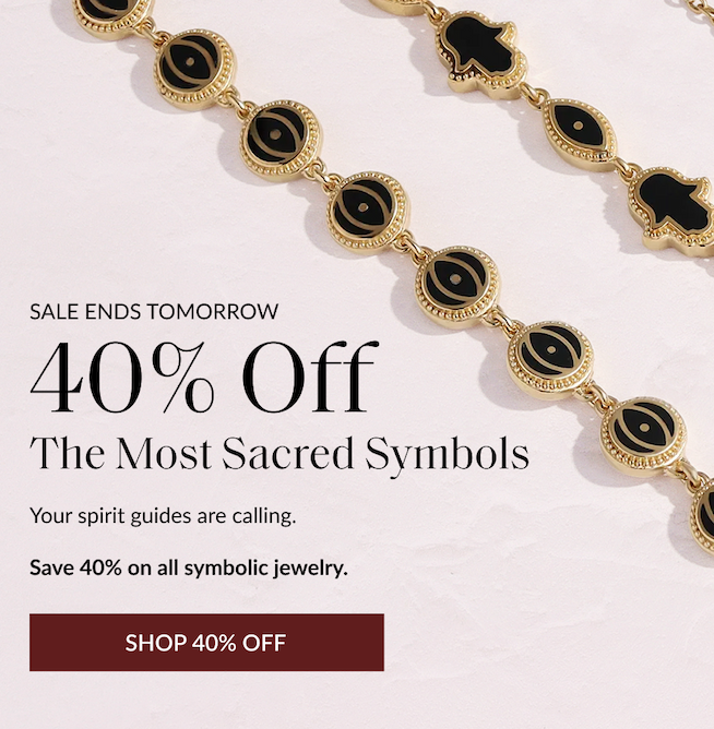 40% off the most sacred symbols