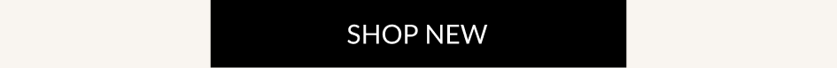 SHOP NEW