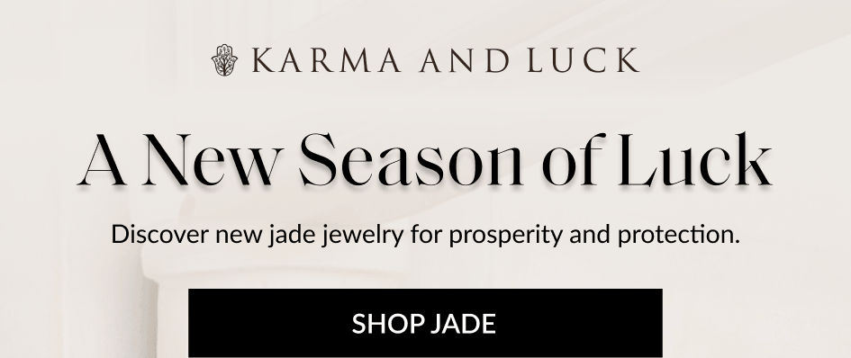 A New Season of Luck Discover new jade jewelry for prosperity and protection. SHOP JADE