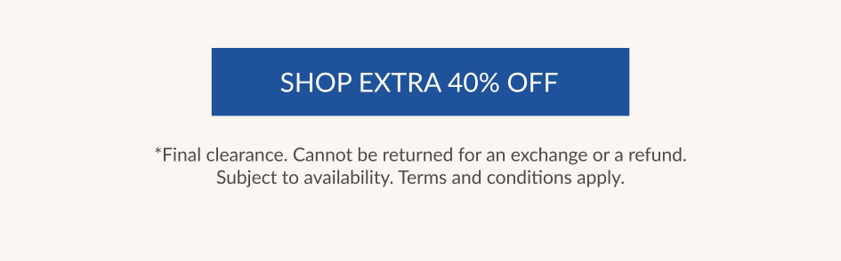 SHOP EXTRA 40% OFF