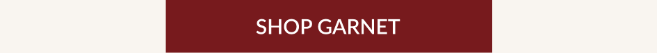SHOP GARNET