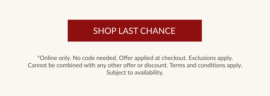 SHOP LAST CHANCE