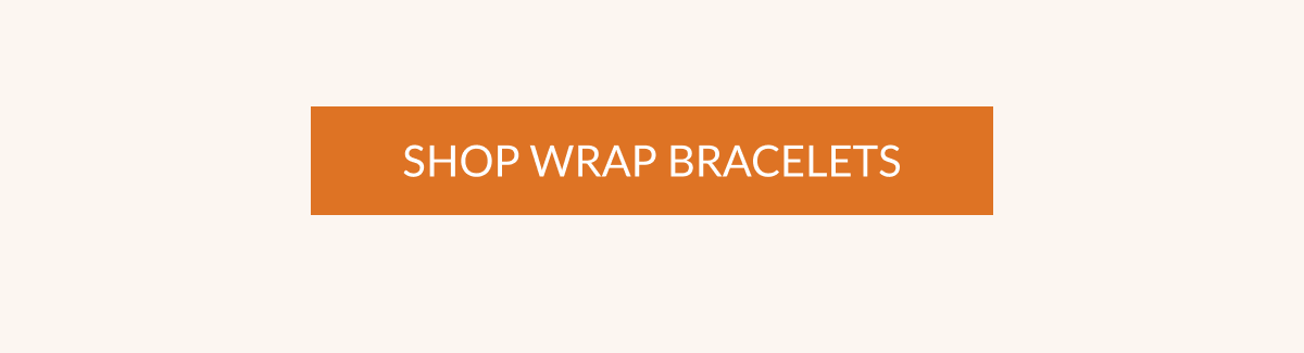 SHOP WRAP BRACELETS