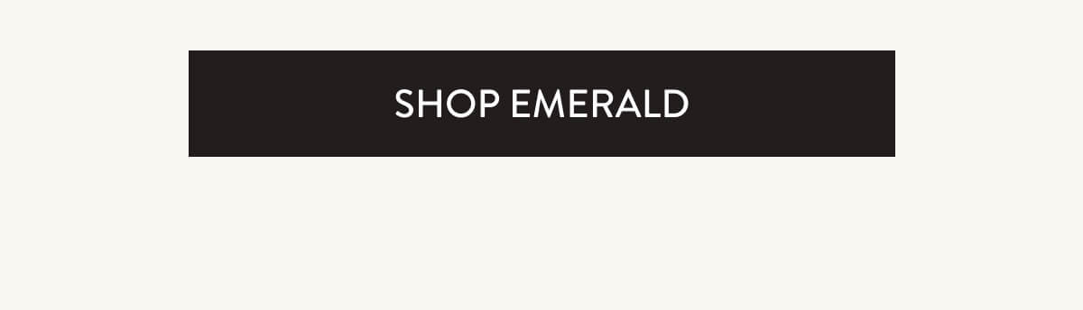 SHOP EMERALD
