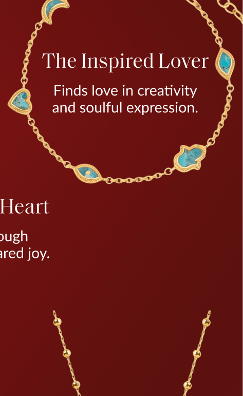 The Inspired Lover Finds love in creativity and soulful expression.