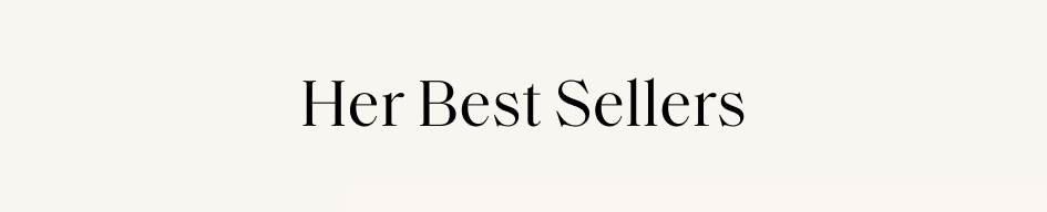 Her Best Sellers