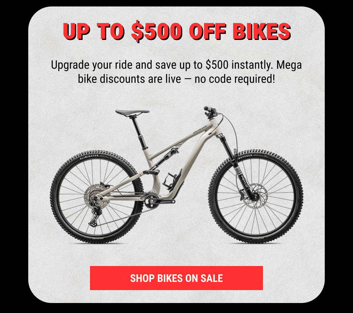 Up To $500 Off Bikes