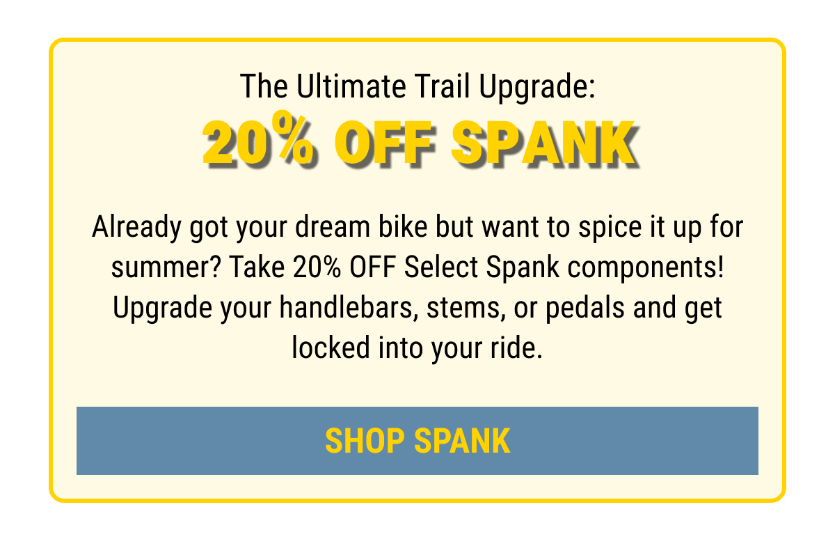 The Ultimate Trail Upgrade