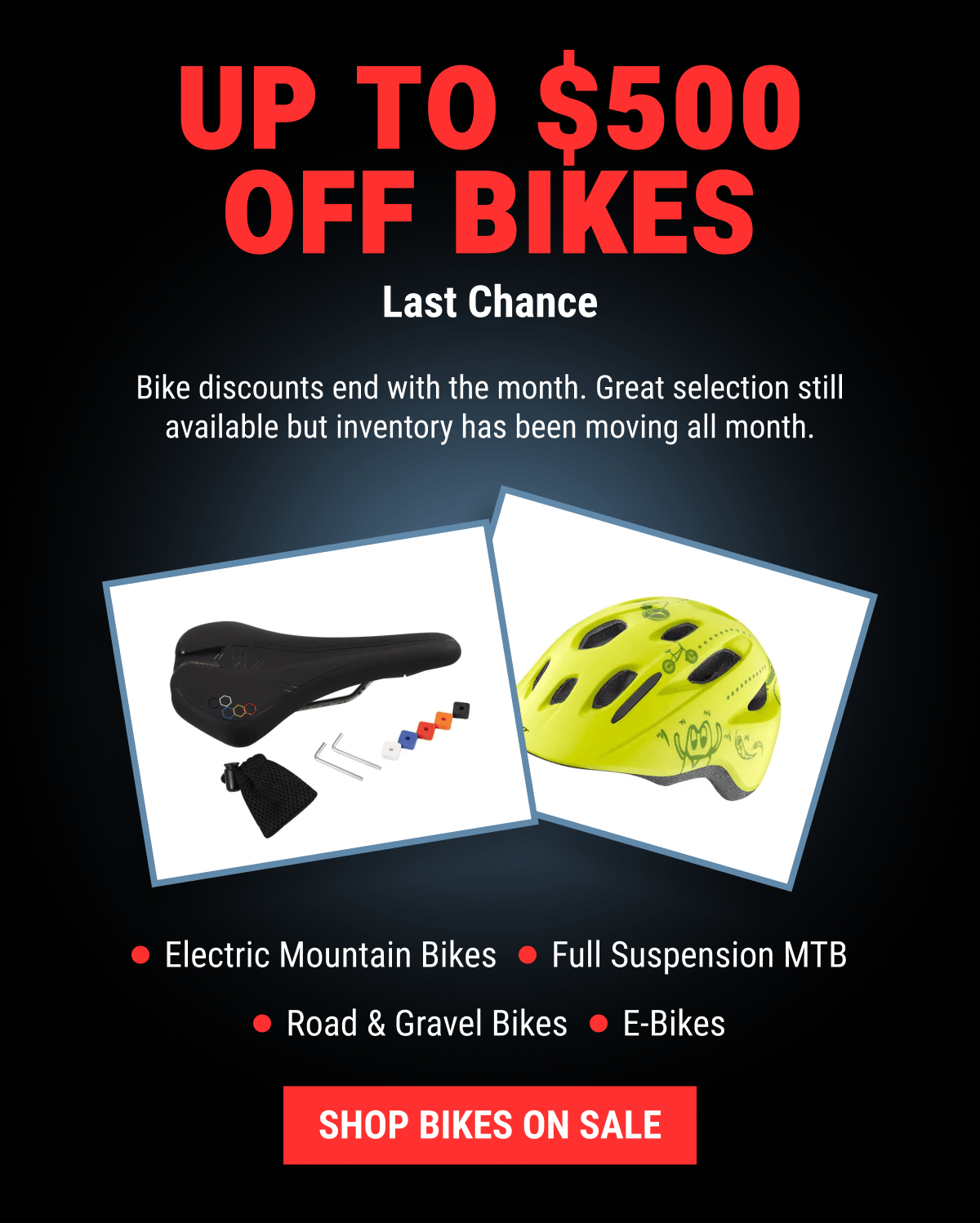 Up To $500 Off Bikes