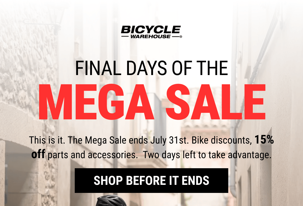 Final Days Of The Mega Sale