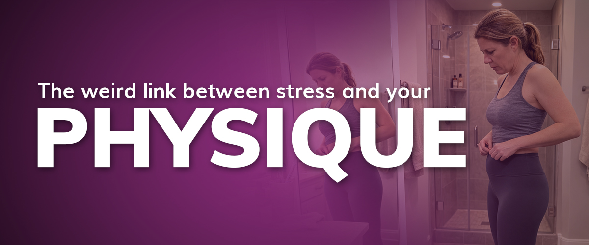 Purple image with woman holding stomach with look of concern and text overlay "The weird link between stress and your physique"