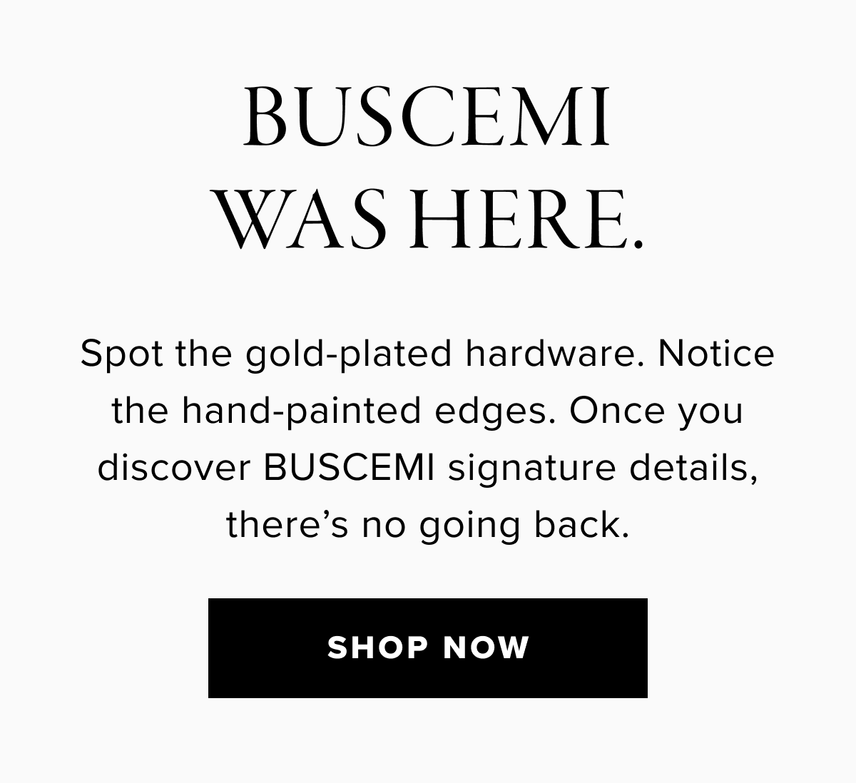 BUSCEMI WAS HERE