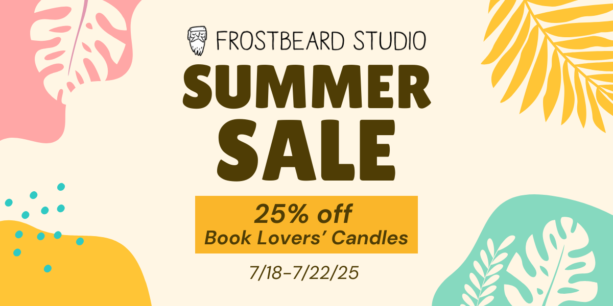 Frostbeard Summer Sale - 25% off Book Lovers' Candles - July 18 to July 22, 2025