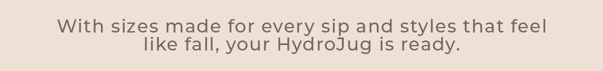 Fall HydroJug Collection