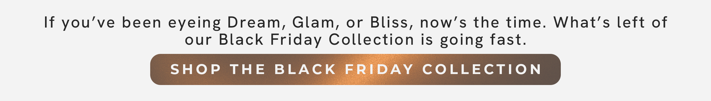 Shop The Black Friday Sale- Happening Now!