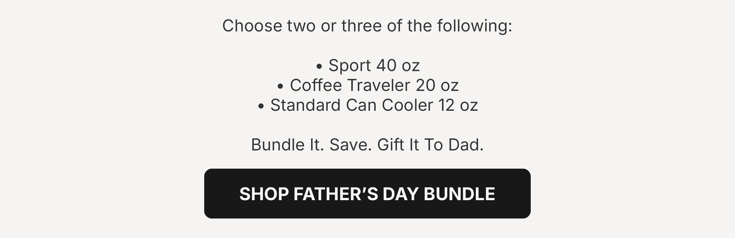 Shop The Father's Day Bundle