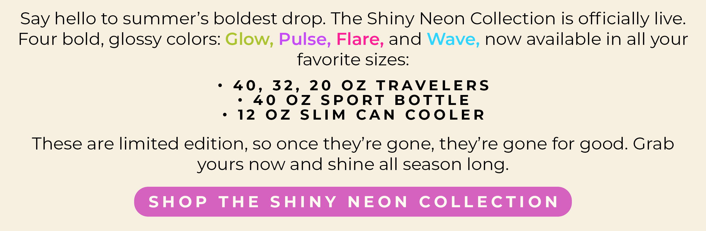 Shop Shiny Neon
