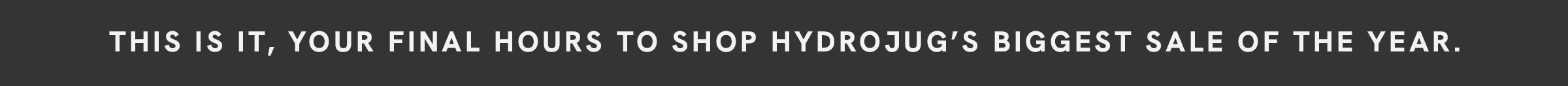 Last Chance to shop the Black Friday Sale- Deals end at midnight pst