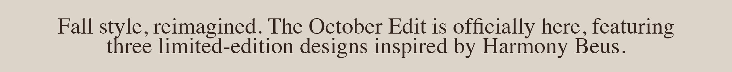 Shop The October Edit by Harmony Beus