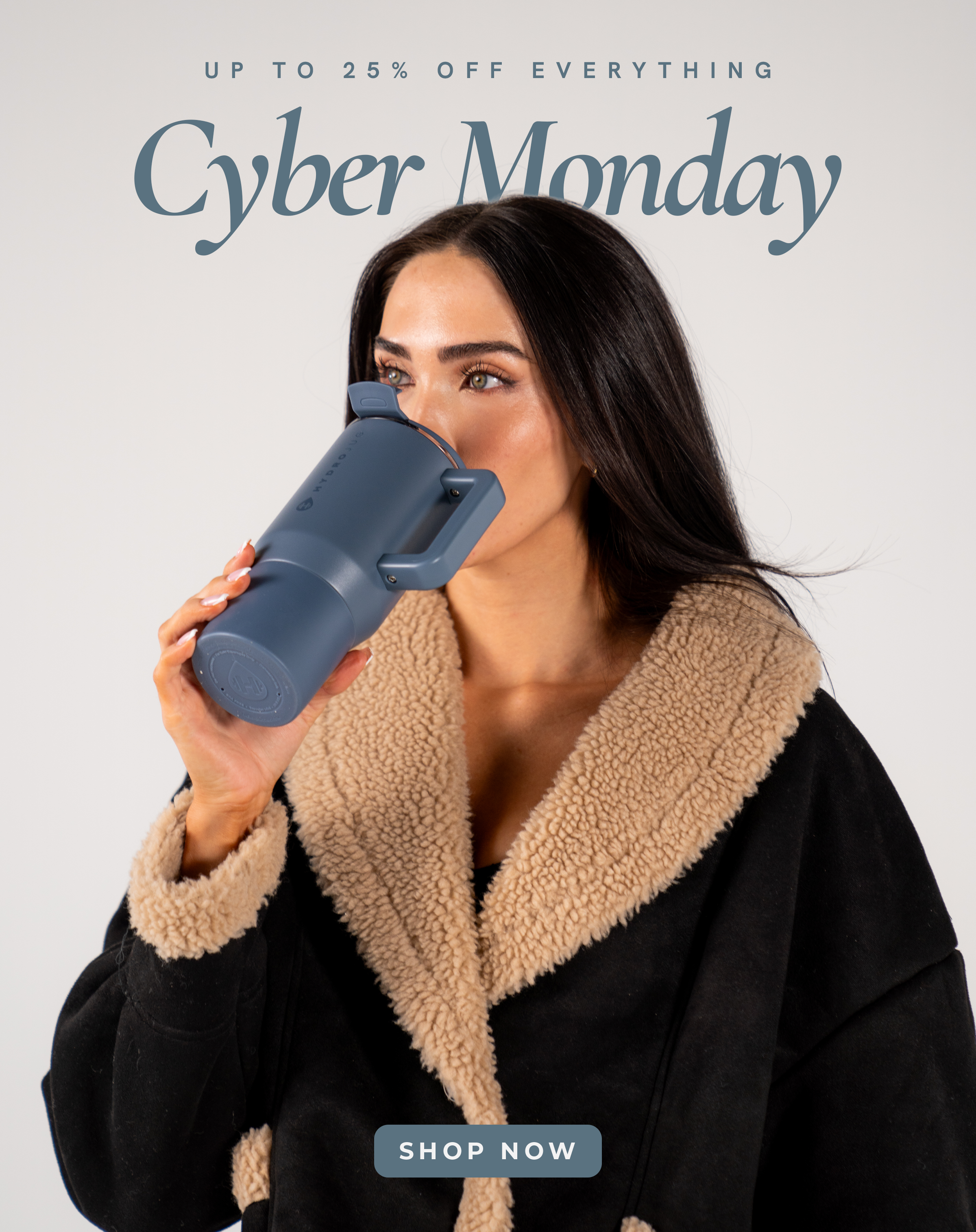 Up to 25% off Everything!