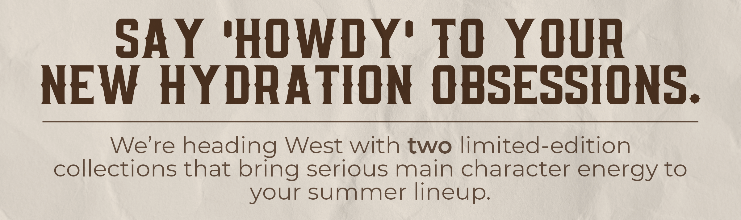 Meet Our New Collection