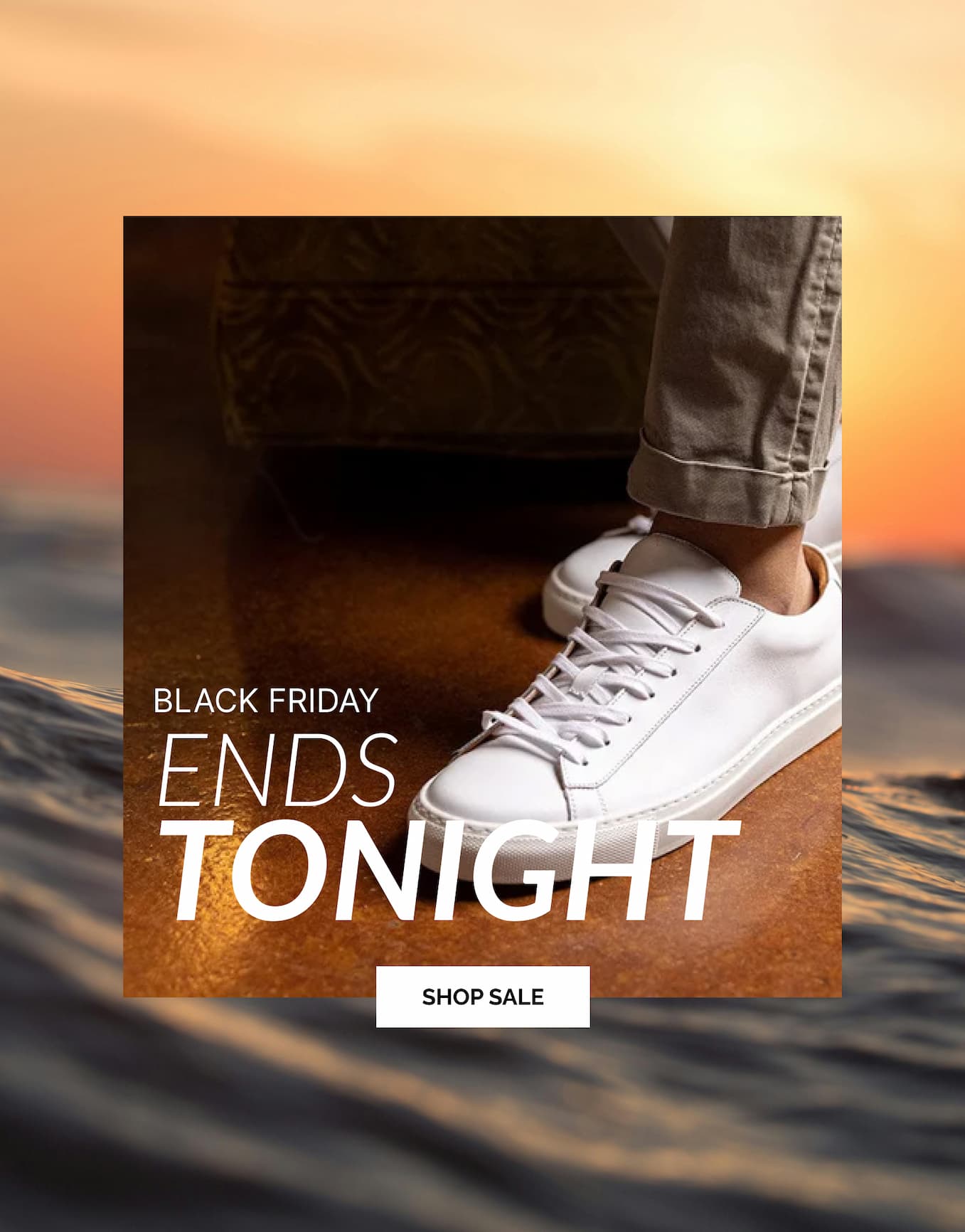 Black Friday Ends Tonight | Shop Sale