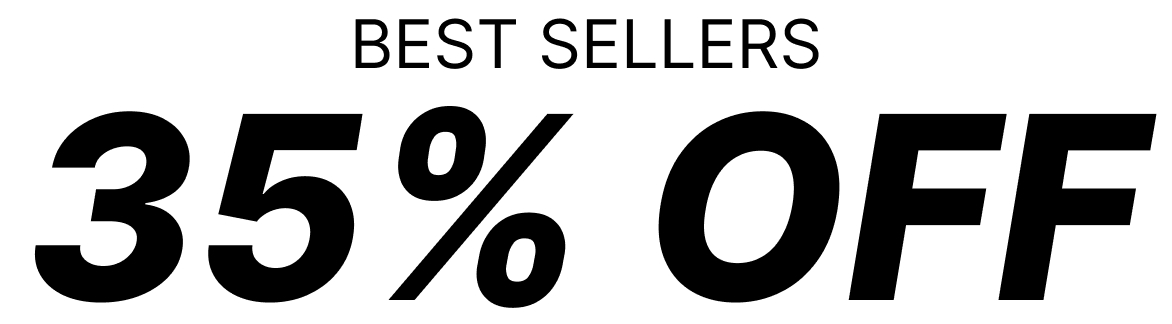 Best Sellers 35% Off