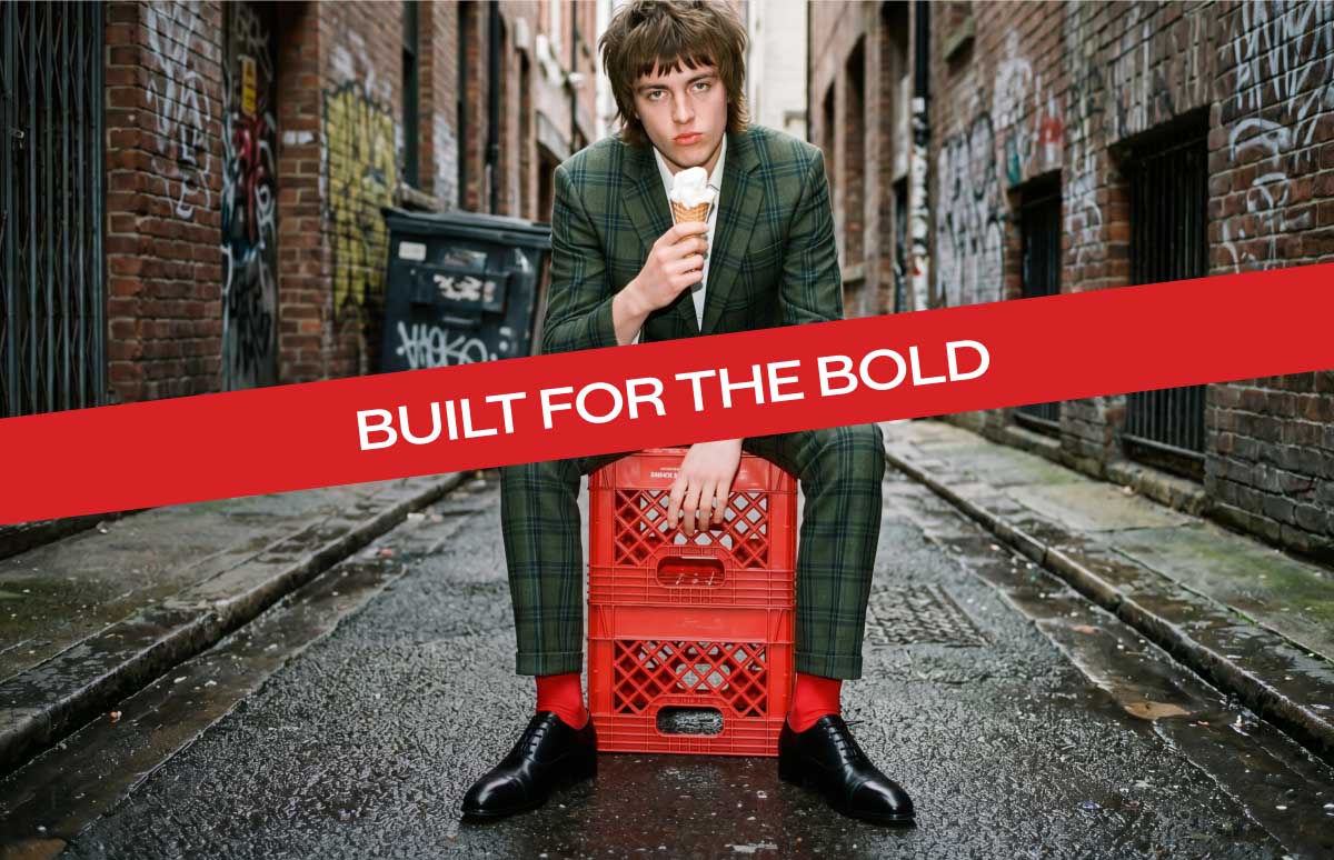 BUILT FOR THE BOLD