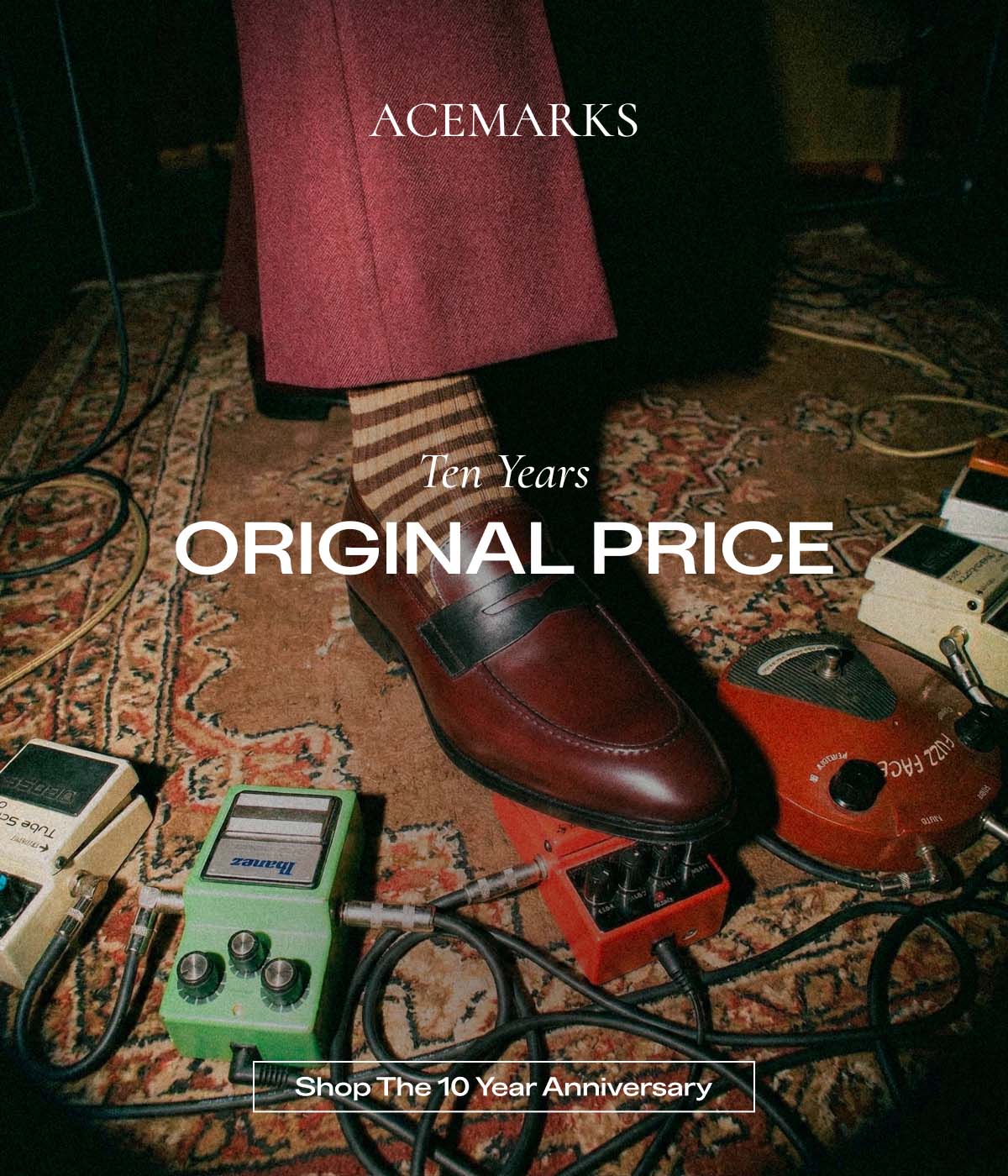 10 YEAR ANNIVERSARY SALE  Acemarks The styles that started it all at their  original prices Shop The 10 Year Anniversary