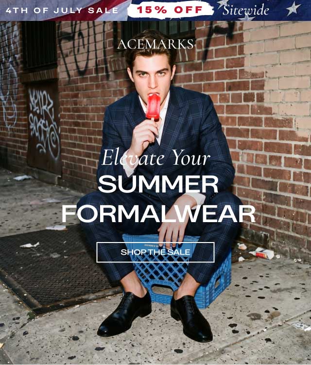 4TH OF JULY SALE | 15% OFF Sitewide ACE MARKS Elevate Your SUMMER FORMALWEAR [SHOP THE SALE]