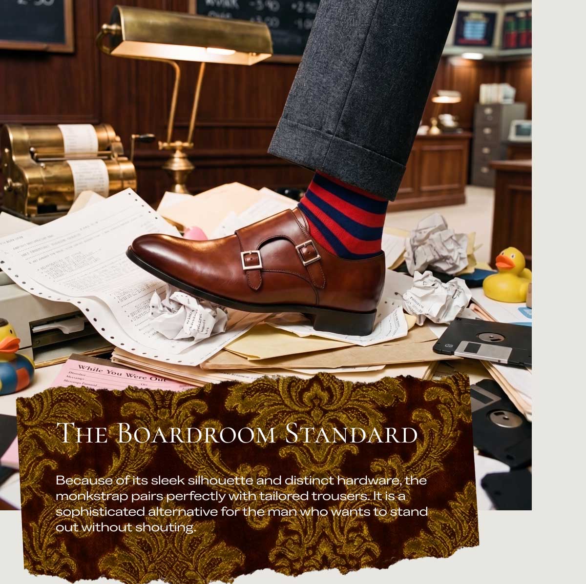 The Boardroom Standard We chose Italian buffalo leather for its unique resilience on the road: Because of its sleek silhouette and distinct hardware, the monkstrap pairs perfectly with tailored trousers. It is a sophisticated alternative for the man who wants to stand out without shouting. Select Your Style