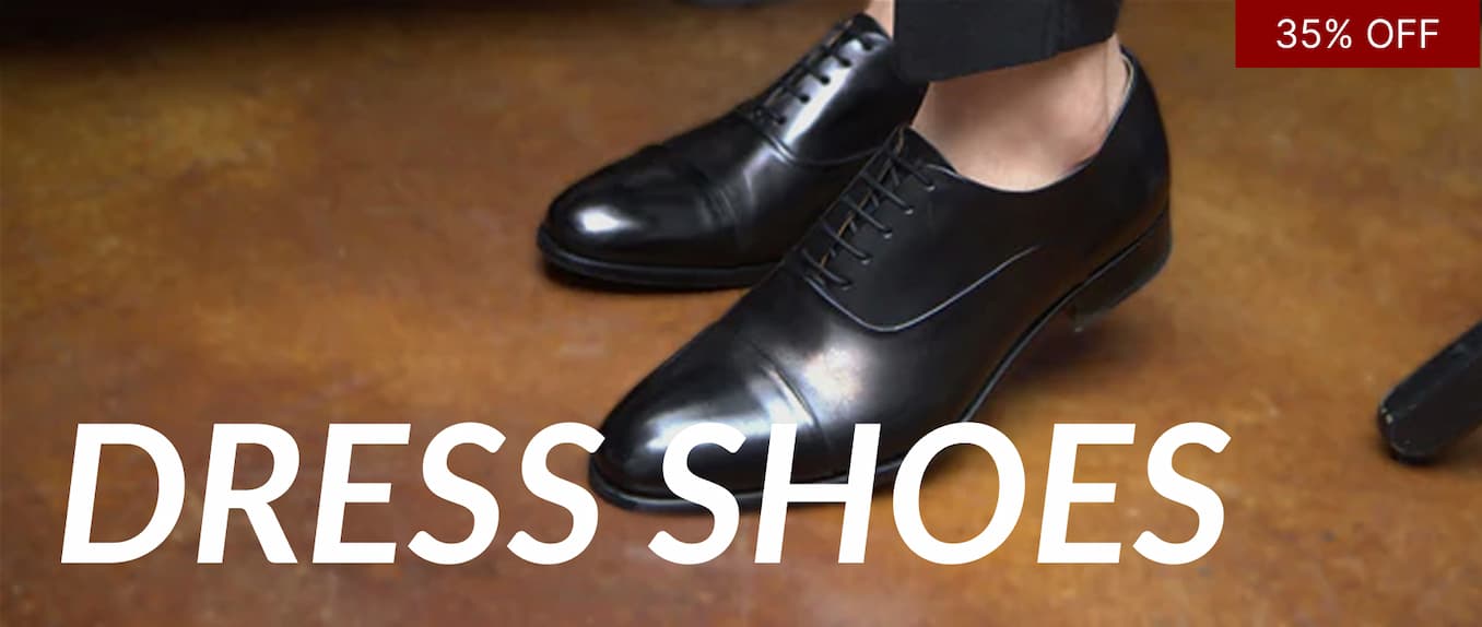 Dress Shoes | 35% Off