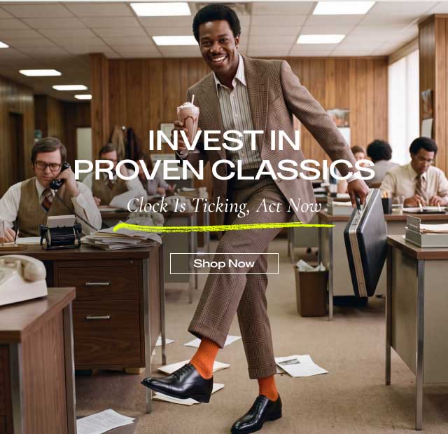 INVEST IN PROVEN CLASSICS Clock Is Ticking, Act Now. [Shop Now]