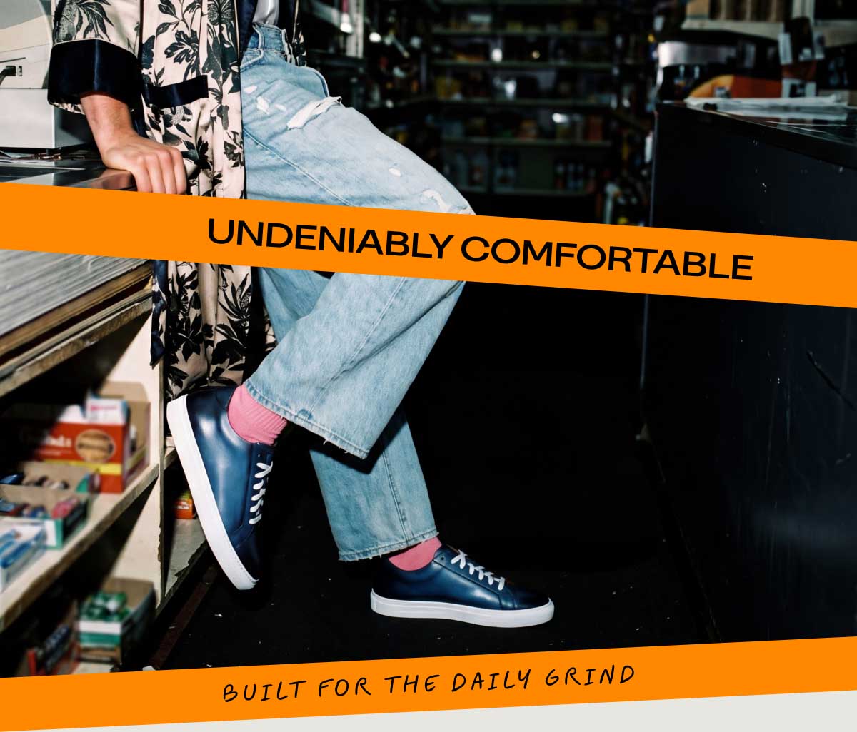UNDENIABLY COMFORTABLE BUILT FOR THE DAILY GRIND