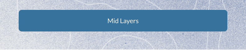 Mid Layers