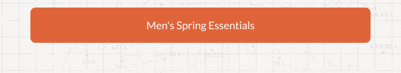 Men's Spring Essentials