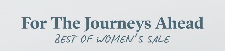 For The Journeys Ahead
