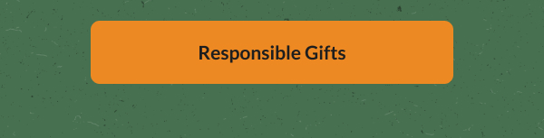 Responsible Gifting
