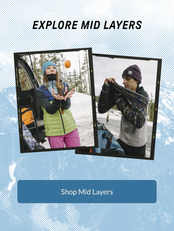 Mid Layers