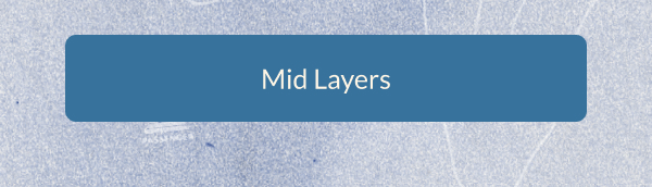 Mid Layers