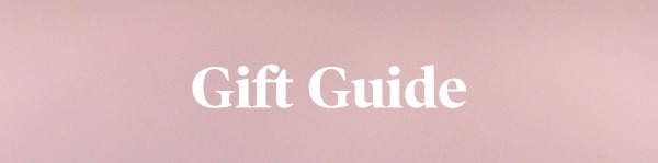 Gift Guides