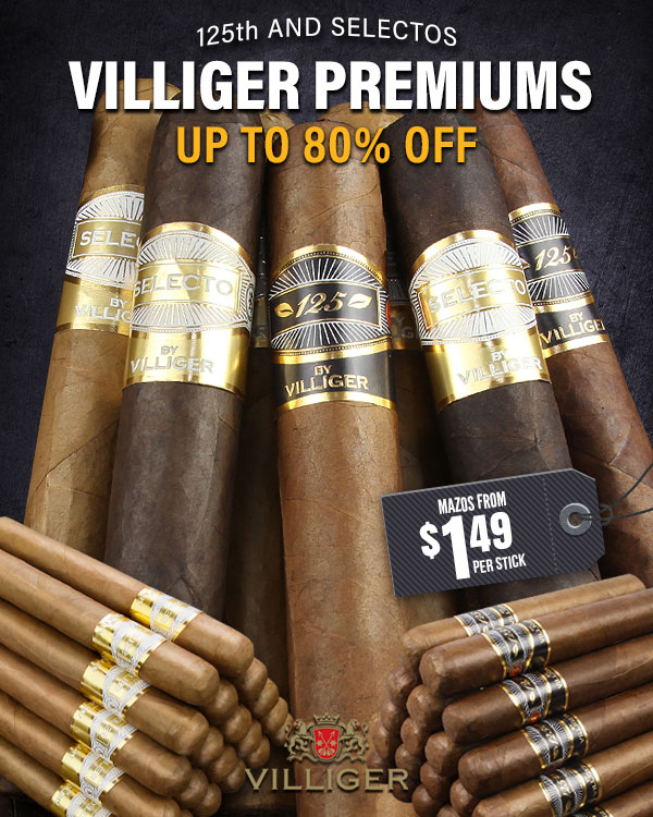 Villiger Premiums start buck fitty Cigar Page