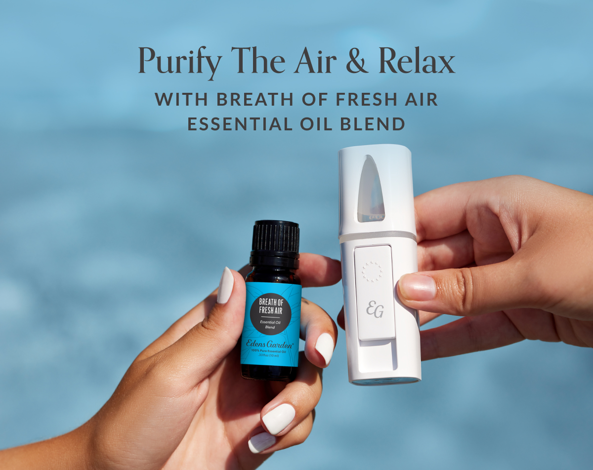 Why You Need Breath Of Fresh Air Blend In 2023 Edens Garden