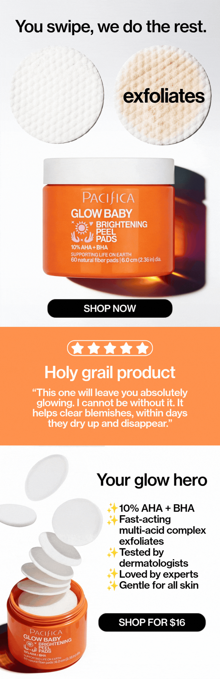 you swipe, we do the rest. glow baby peel pads, only $18