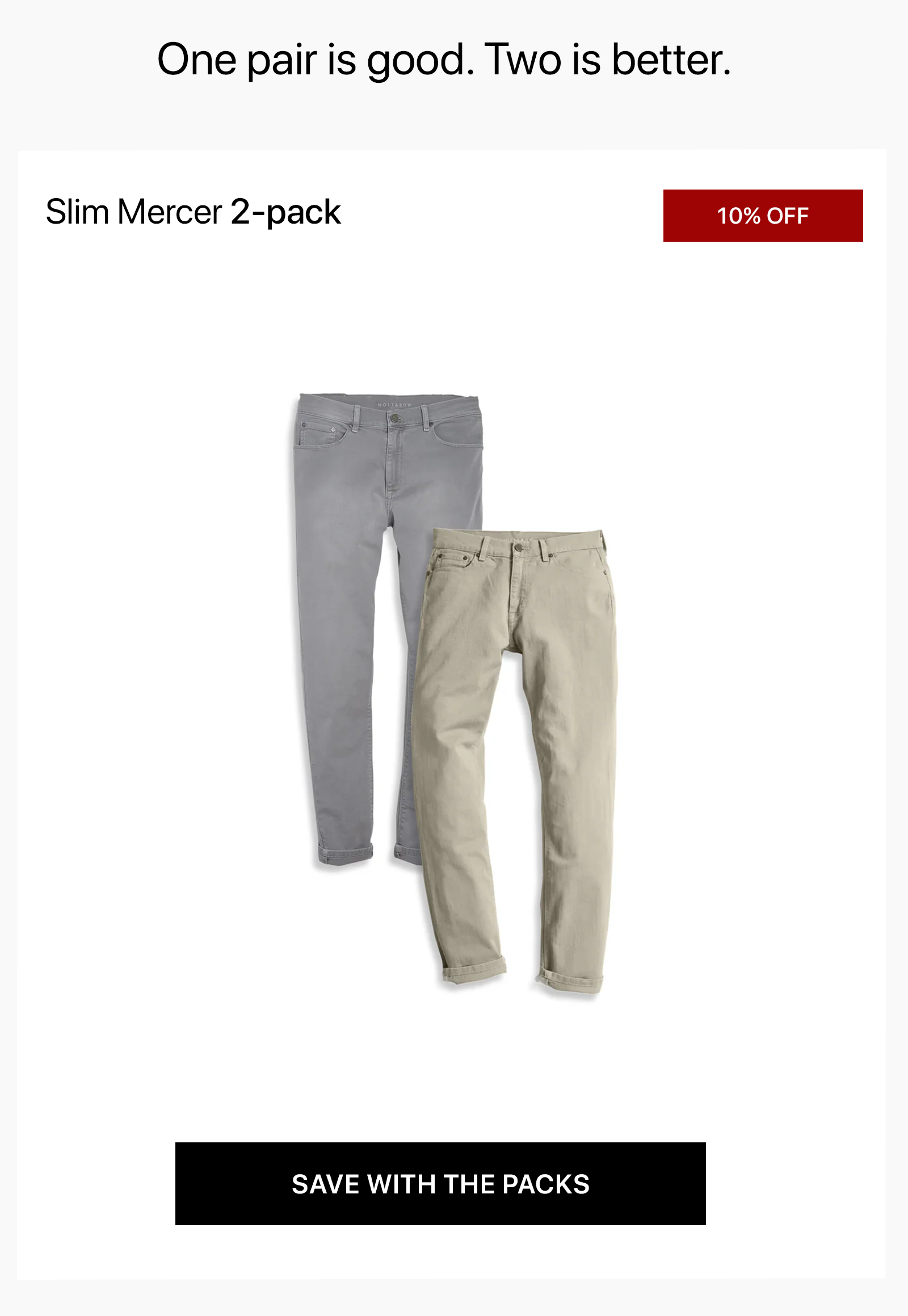 Slim Mercer Jeans Packs