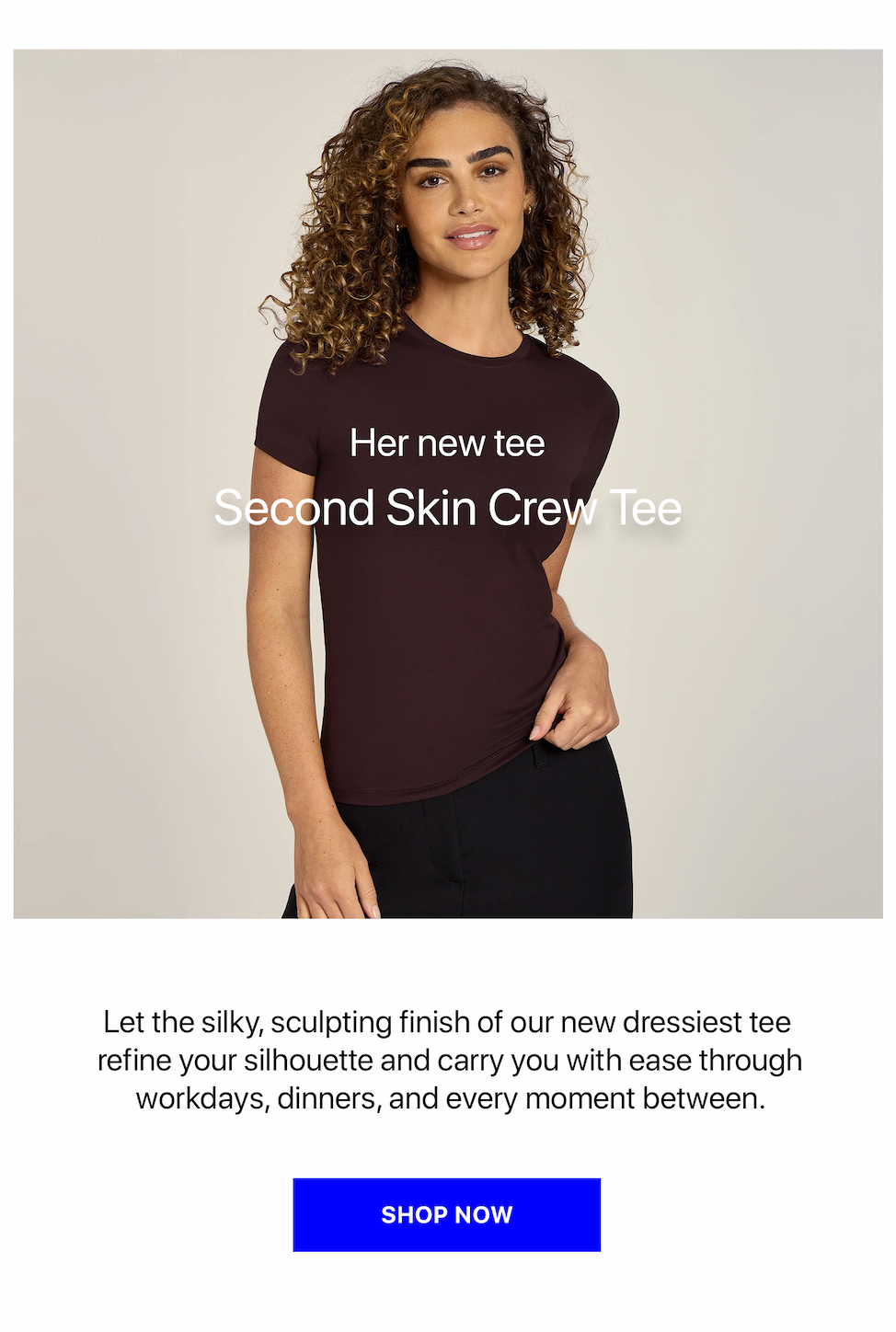 Second Skin Crew Tee