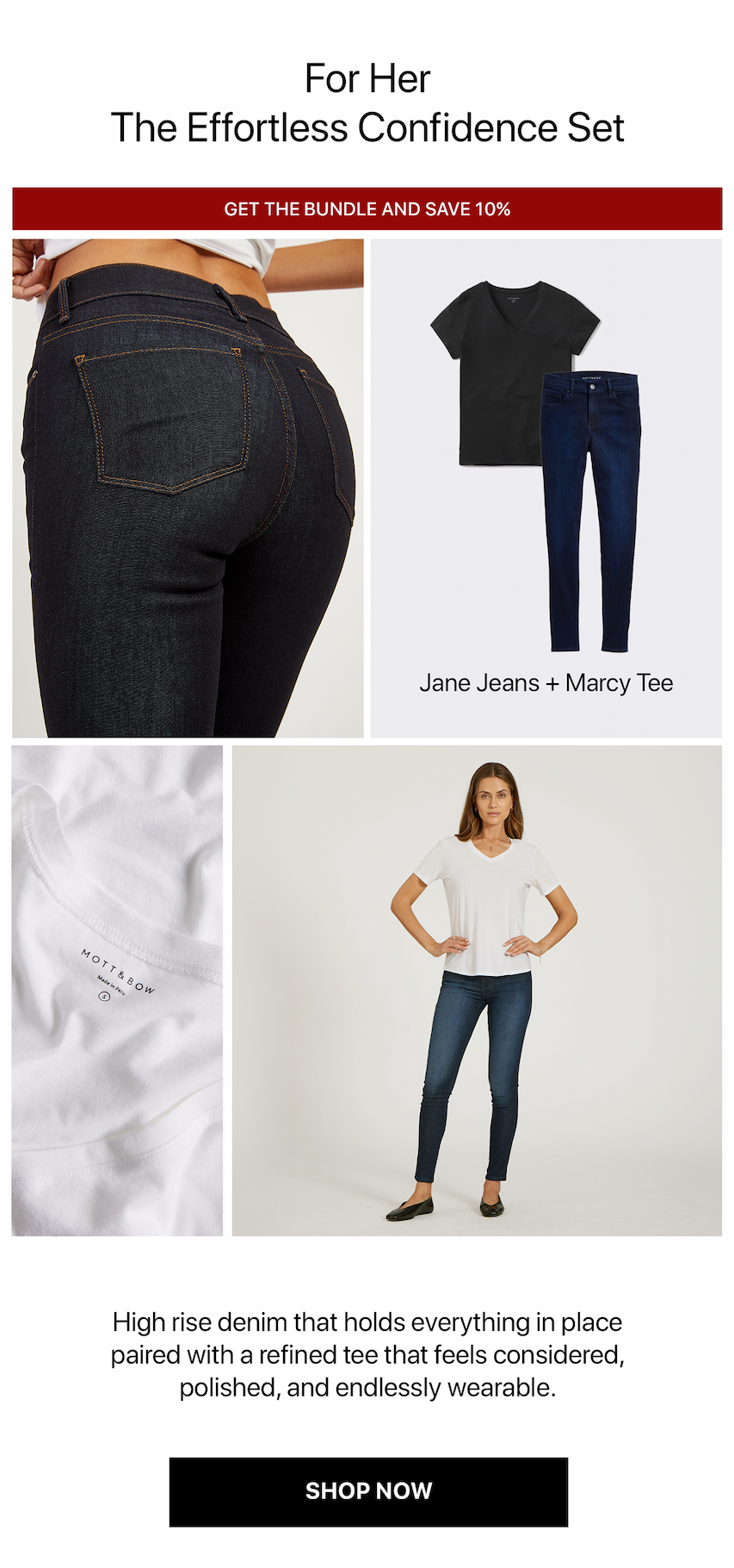 1 pair of Jeans + 1 Marcy Tee