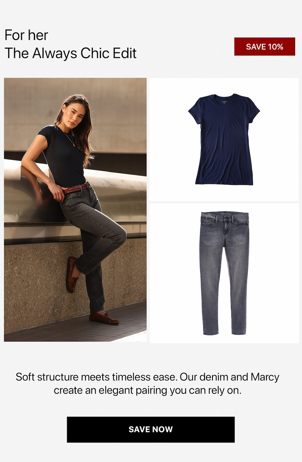 1 pair of Jeans + 1 Marcy Tee