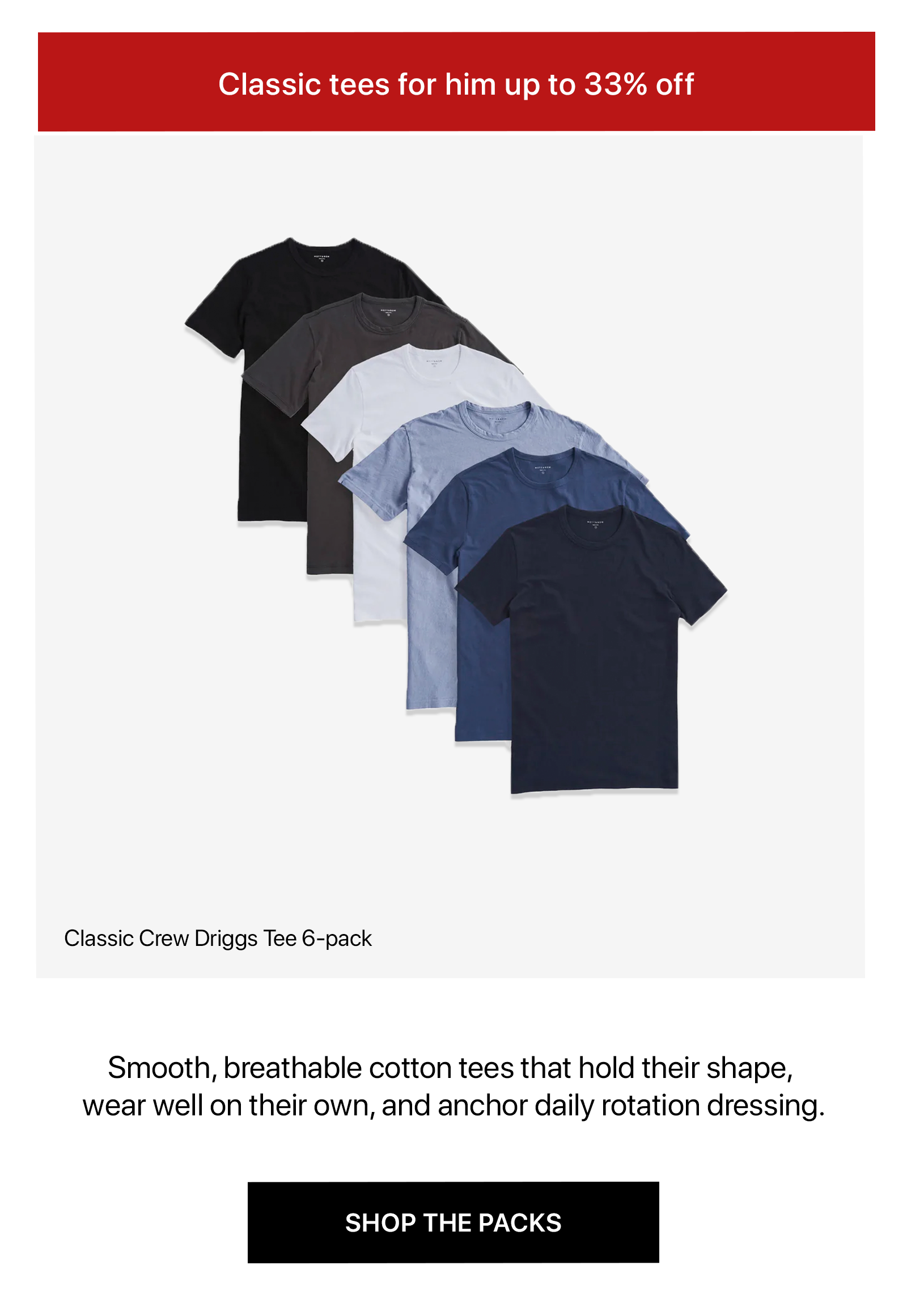 Classic Crew Driggs Tee Packs